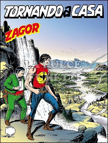 ZENITH # 641 - ZAGOR 590: TORNANDO A CASA